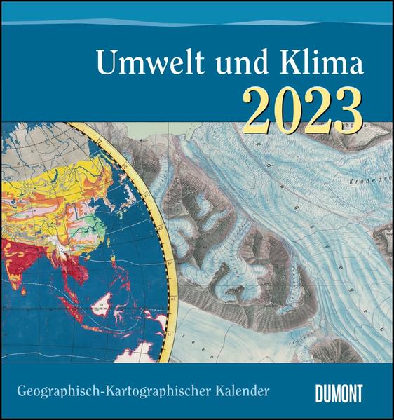 Geographisch-Kartographischer Kalender 2023 - Der Blickwinkel des