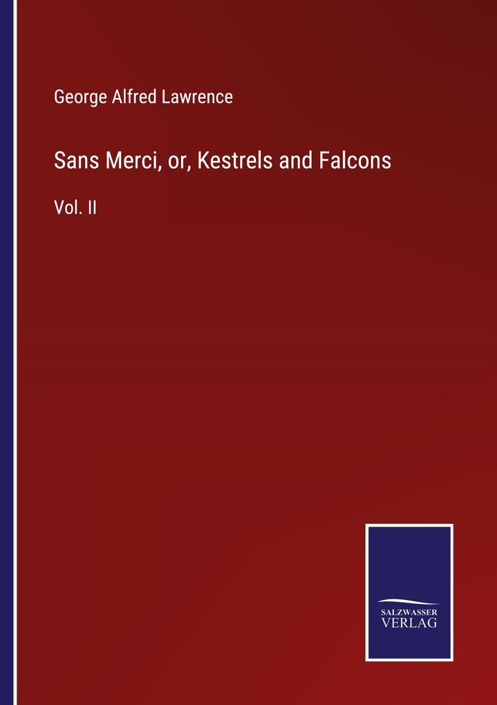 Sans Merci or Kestrels and Falcons