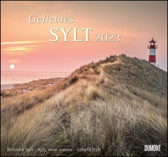 Image of ... geliebtes Sylt 2023 - DuMont Wandkalender - mit den wichtigsten Feiertagen - Format 380 x 355 cm