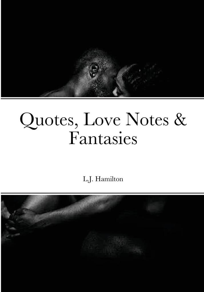 Quotes Love Notes & Fantasies