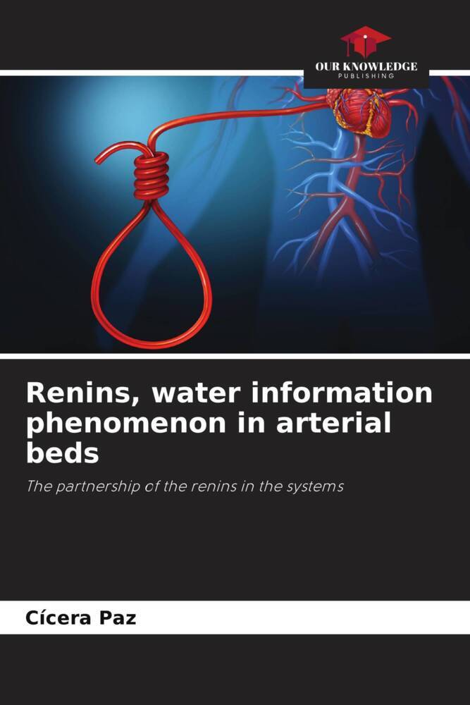 Renins water information phenomenon in arterial beds