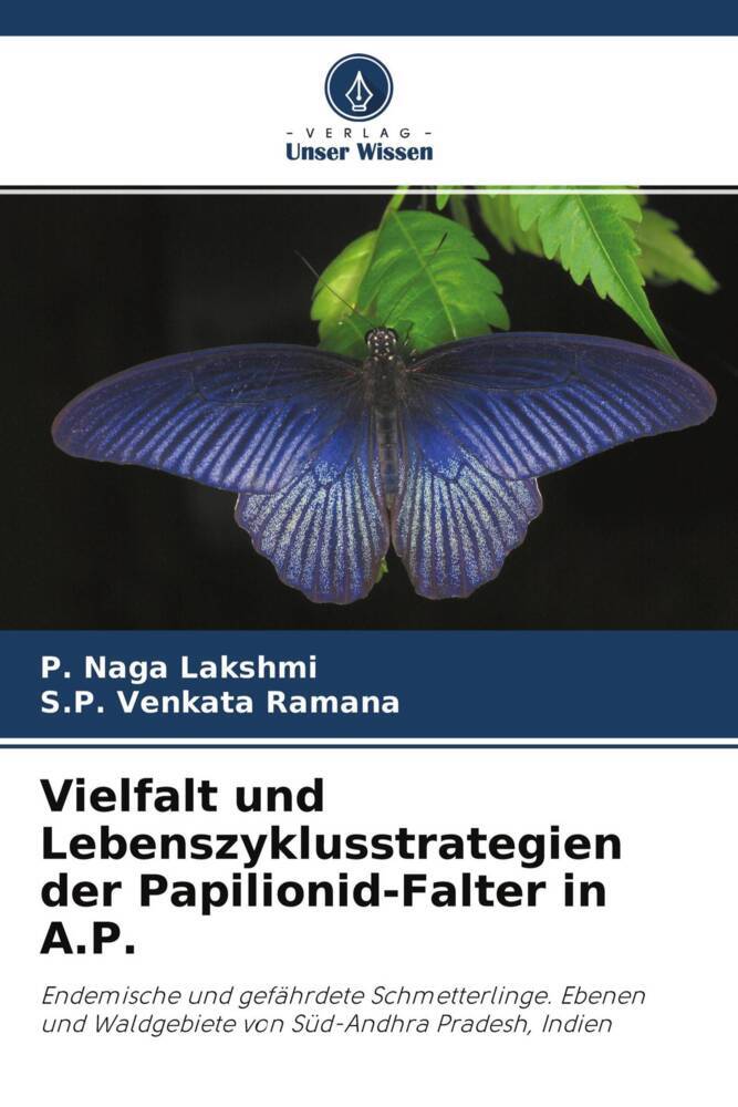 Vielfalt und Lebenszyklusstrategien der Papilionid-Falter in A.P.