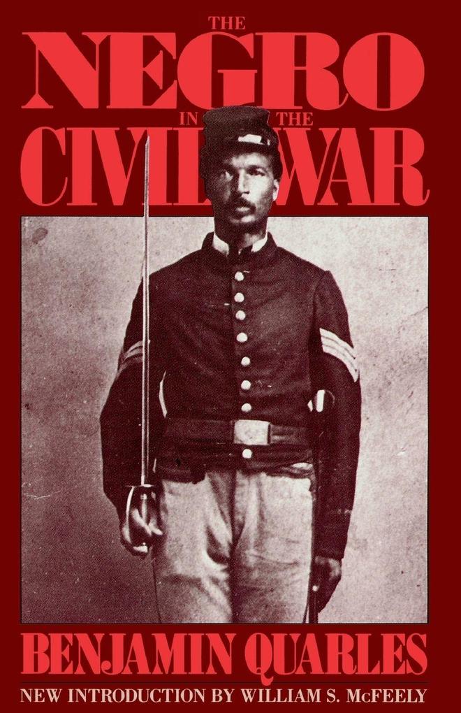 The Negro in the Civil War
