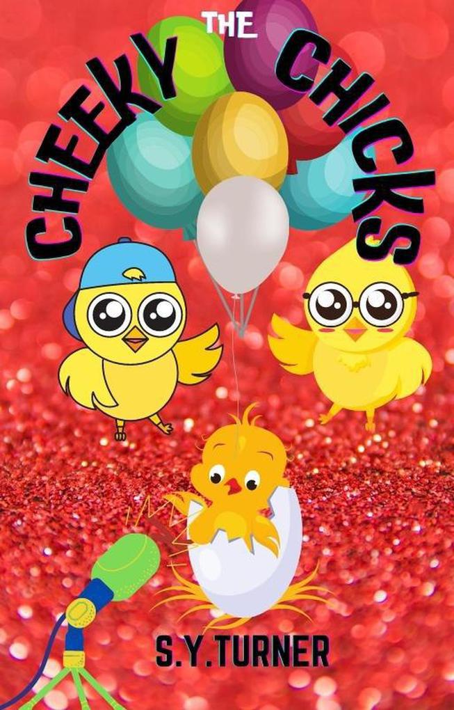 The Cheeky Chicks (RED BOOKS #2)