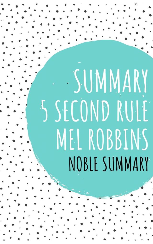 Summary The 5-second rule