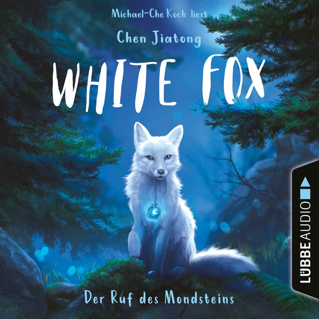 Der Ruf des Mondsteins - White Fox Teil 1