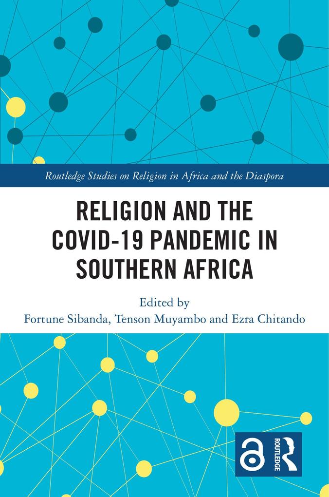 Religion and the COVID-19 Pandemic in Southern Africa