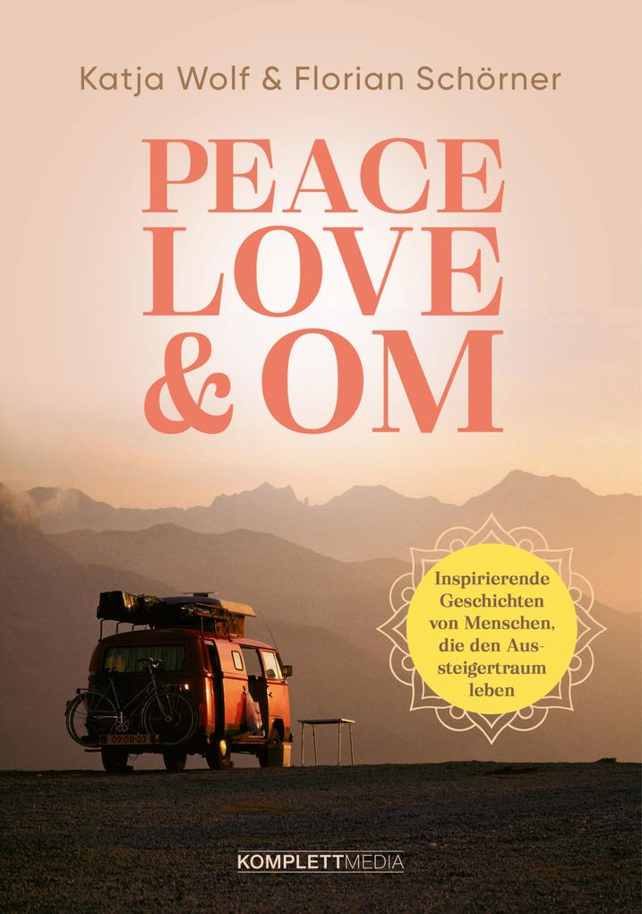 Peace Love & Om