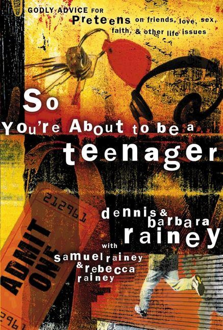 A So You're about to Be a Teenager