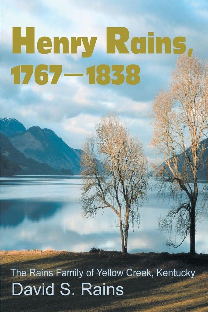 Henry Rains 1767-1838