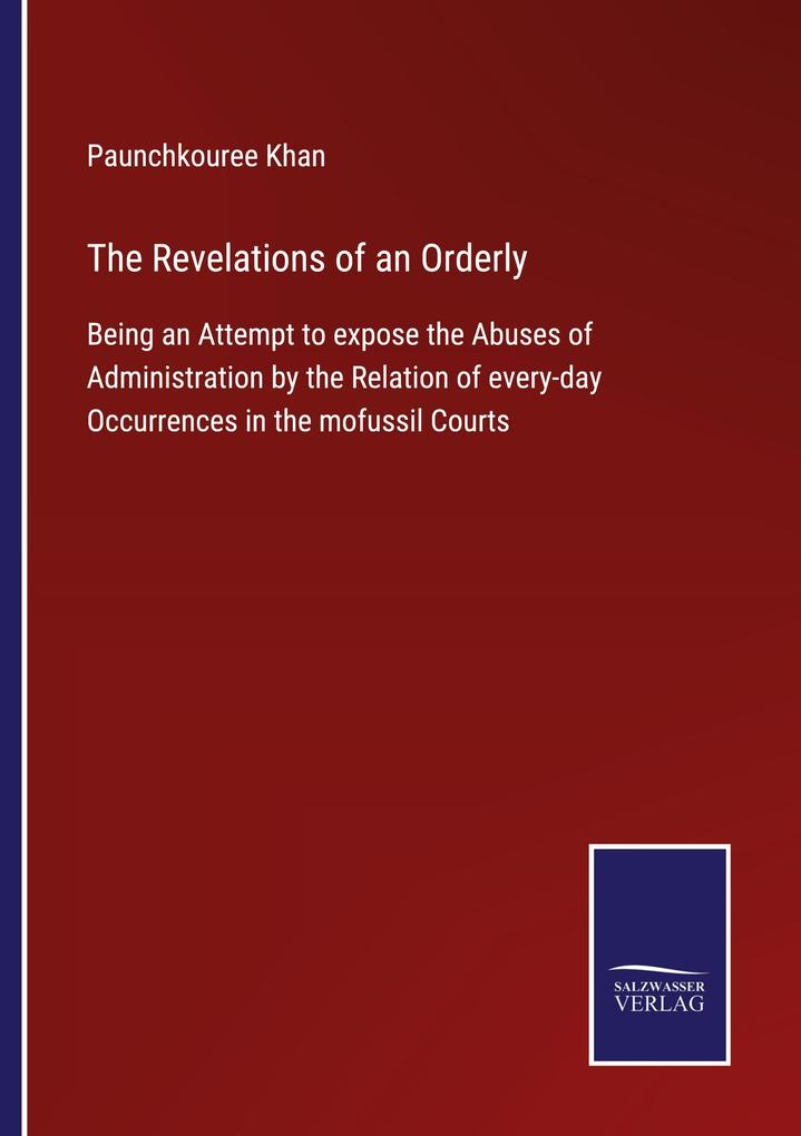 The Revelations of an Orderly