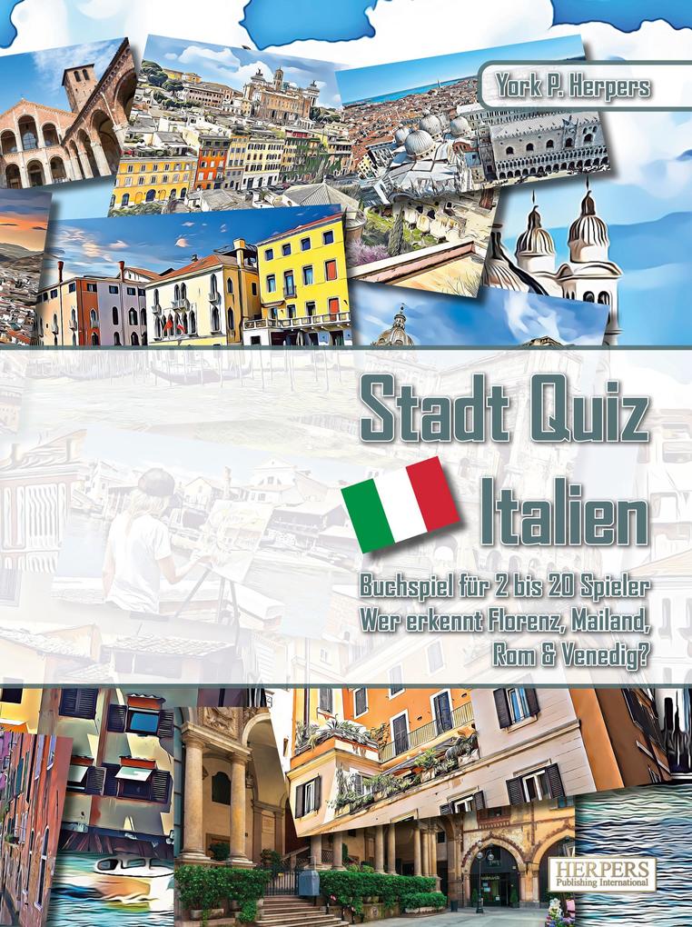 Stadt Quiz Italien | Buchspiel für 2 bis 20 Spieler | Wer erkennt Florenz Mailand Rom & Venedig?