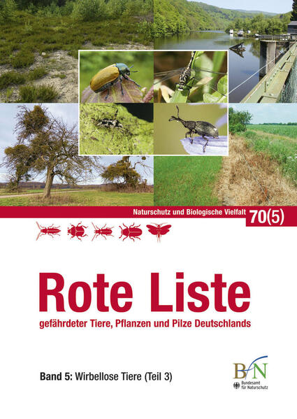 Rote Liste der Tiere Pflanzen und Pilze Deutschlands Band 5: Wirbellose Tiere (Teil 3)