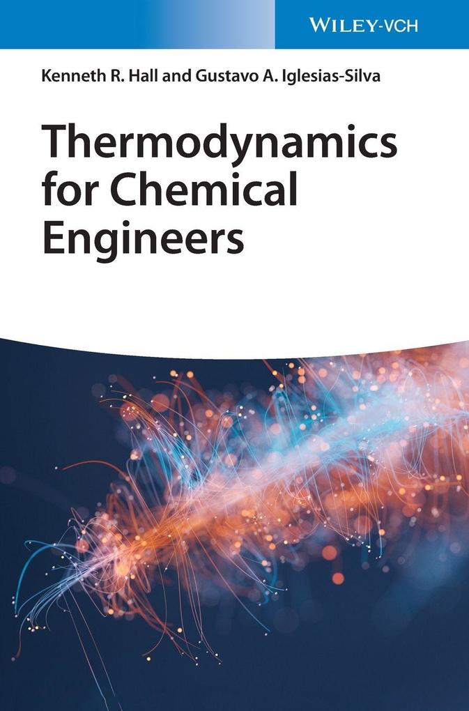 Thermodynamics for Chemical Engineers