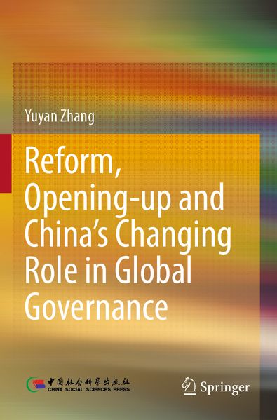 Reform Opening-up and China's Changing Role in Global Governance