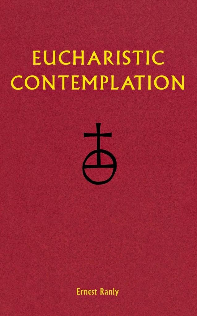 Eucharistic Contemplation