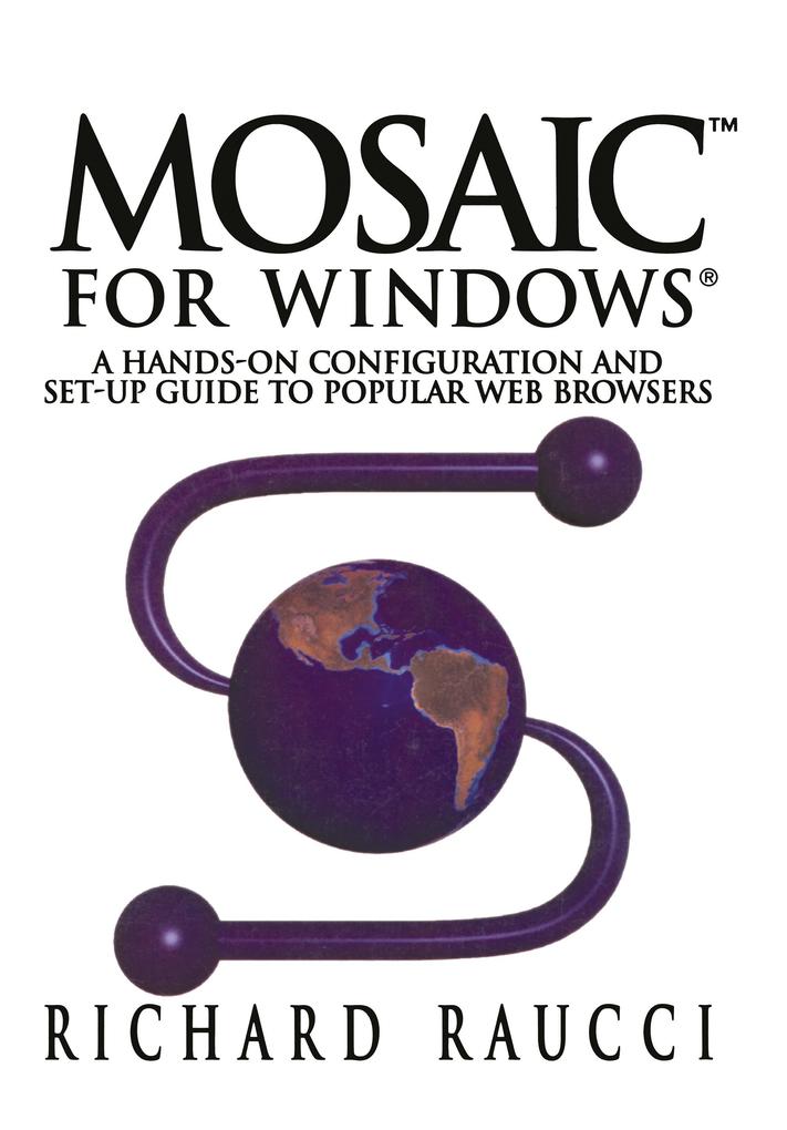 Mosaic for Windows® - Richard Raucci
