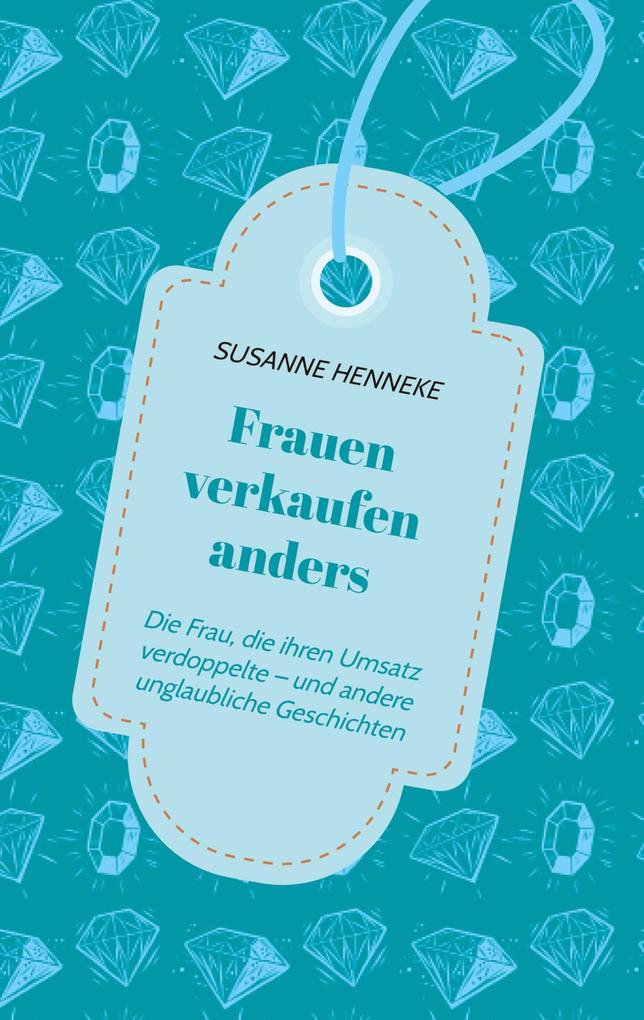 Image of Frauen verkaufen anders