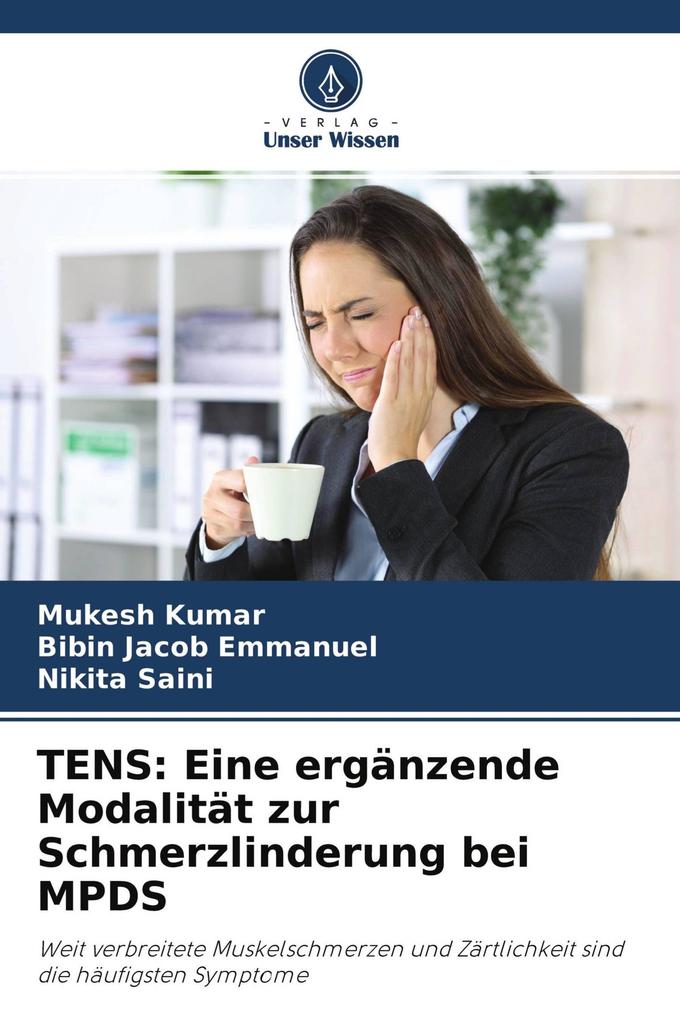 TENS: Eine ergänzende Modalität zur Schmerzlinderung bei MPDS