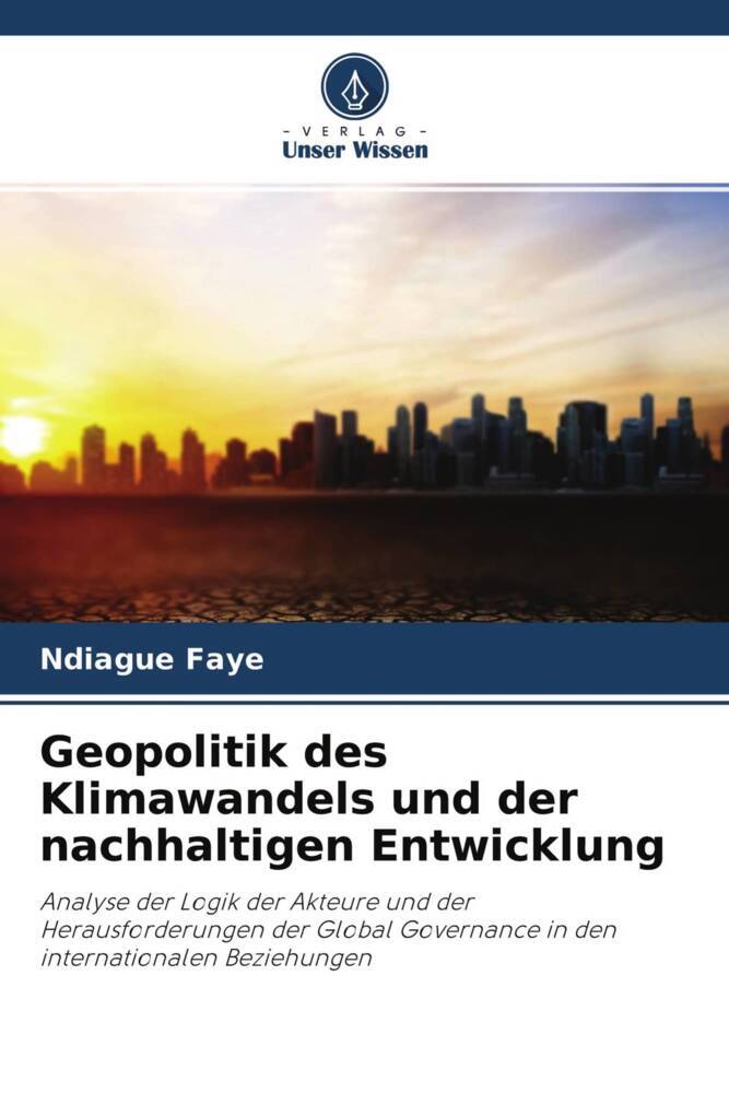 Geopolitik des Klimawandels und der nachhaltigen Entwicklung