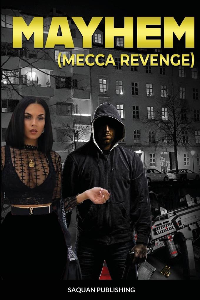 Mayhem 'Mecca Revenge'