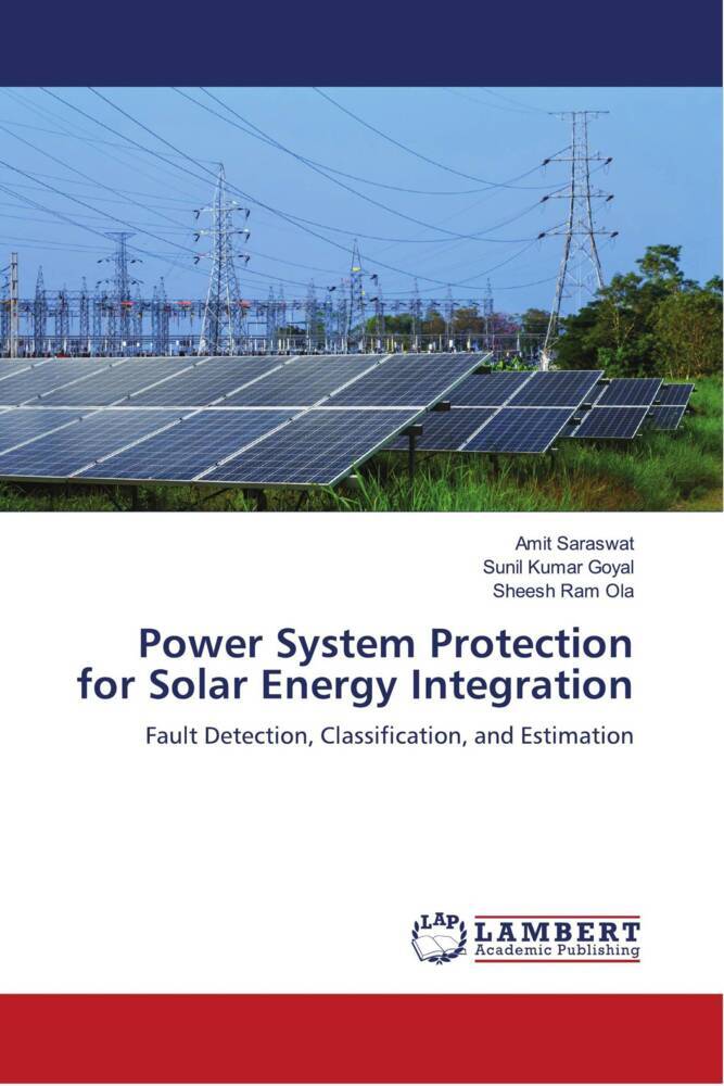 Power System Protection for Solar Energy Integration