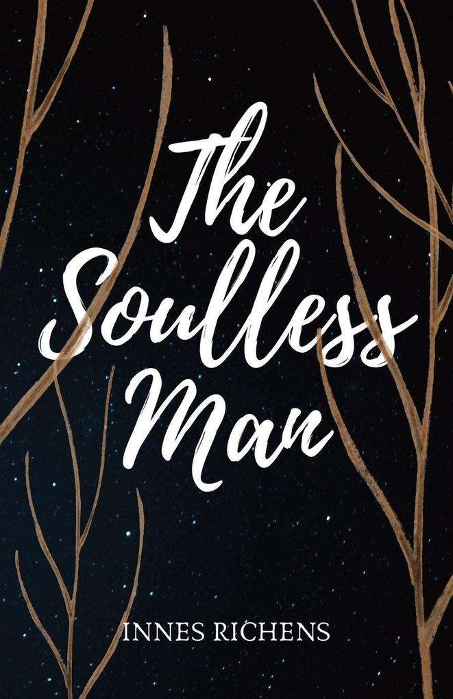 The Soulless Man