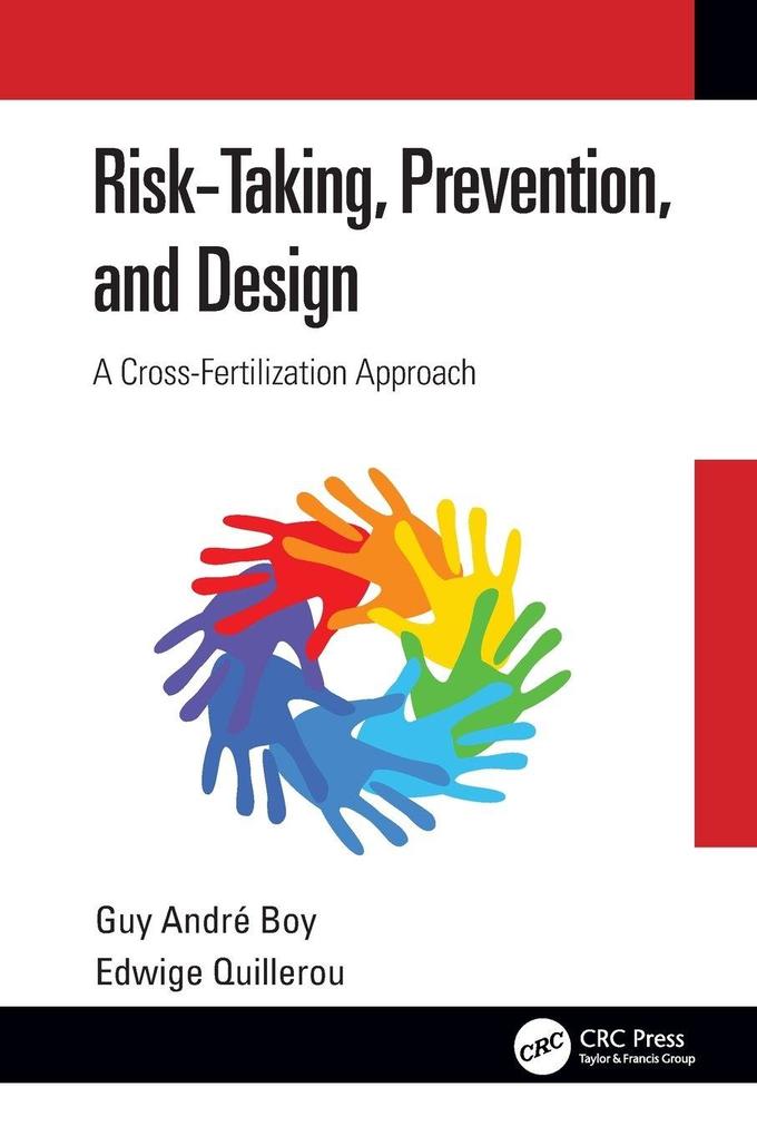 Risk-Taking Prevention and Design