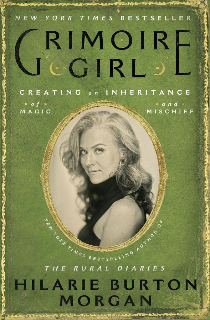Grimoire Girl, Hardback, Hilarie Burton Morgan