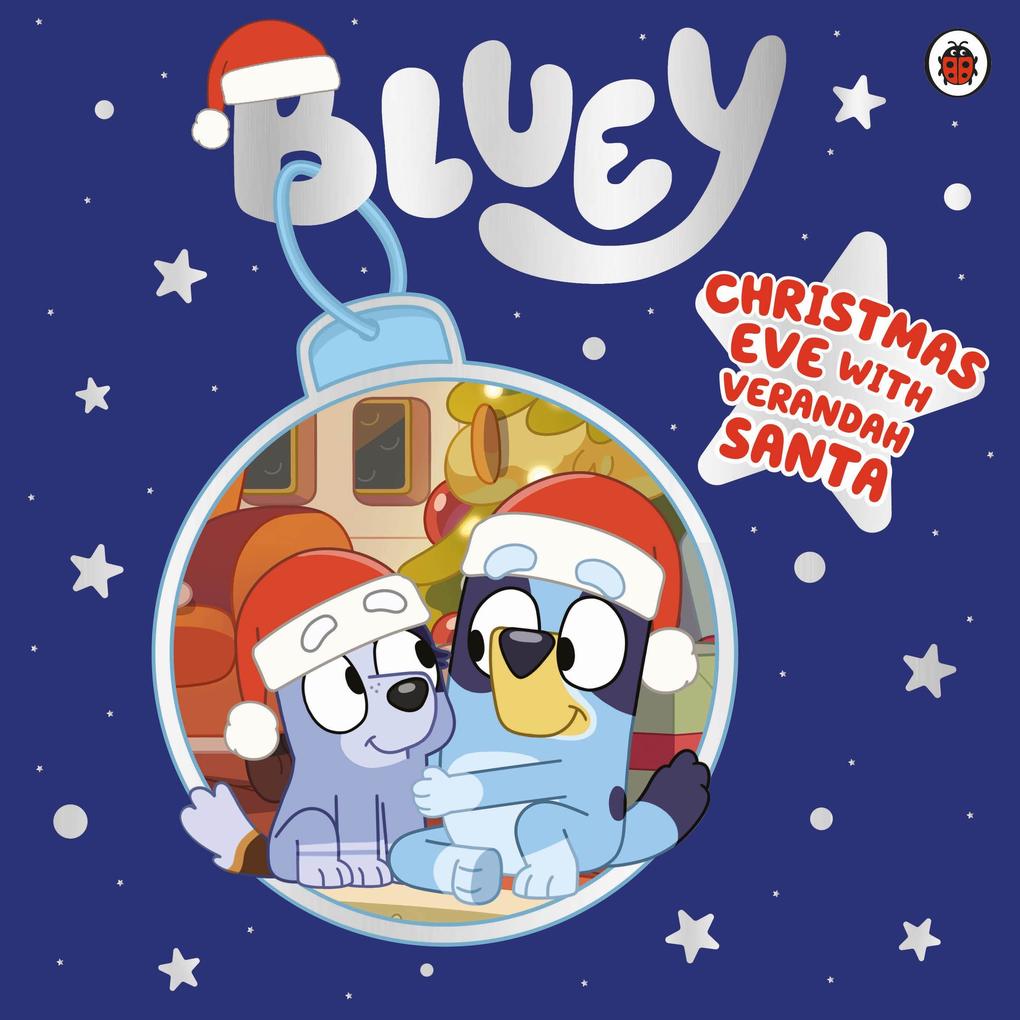 Penguin Books Ltd (Uk) Bluey, Christmas Eve With Verandah Santa