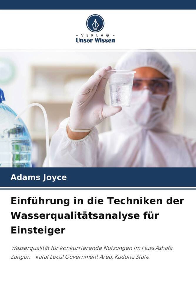 Einführung in die Techniken der Wasserqualitätsanalyse für Einsteiger