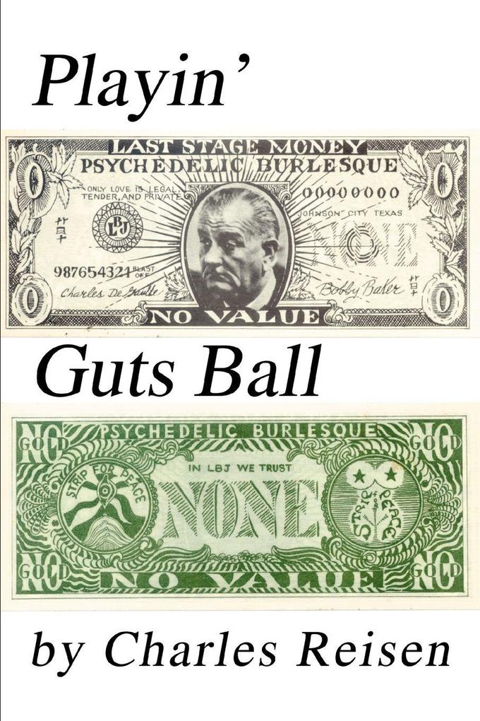Playin' Guts Ball