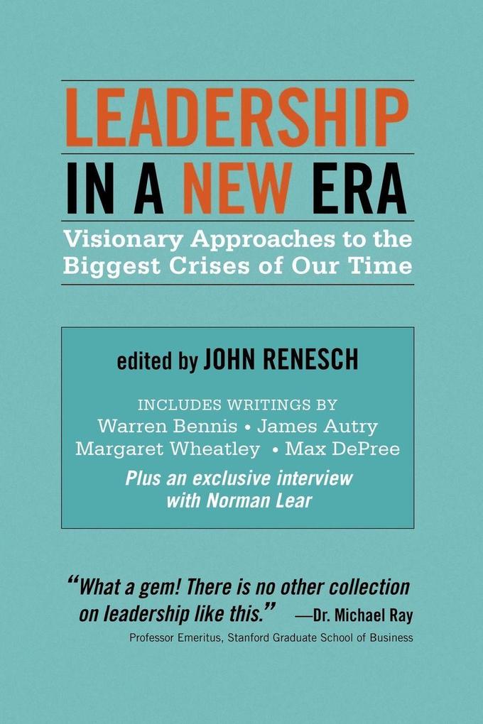 Leadership in a New Era