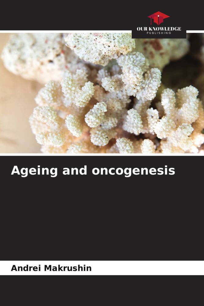 Ageing and oncogenesis