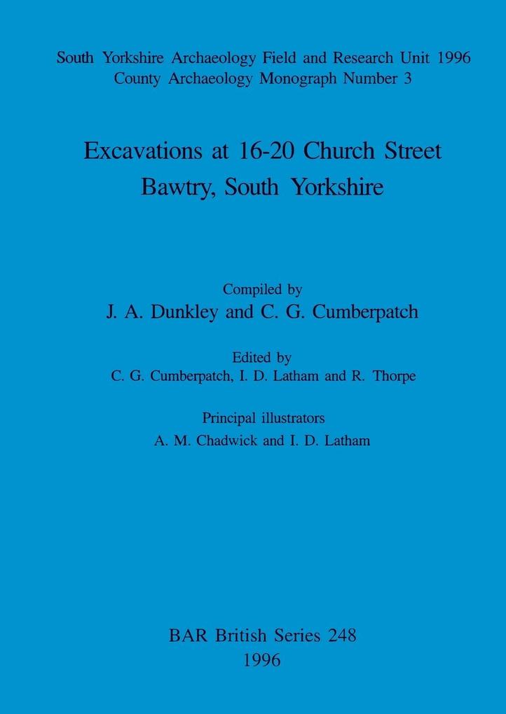 Excavations at 16-20 Church Street Bawtry South Yorkshire