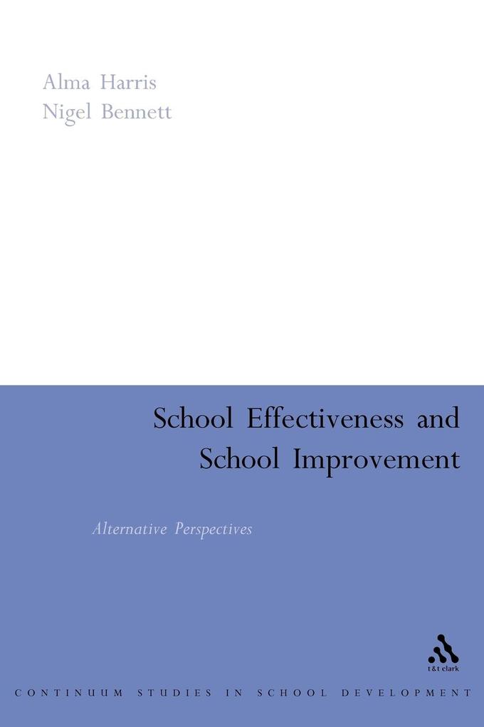 School Effectiveness School Improvement