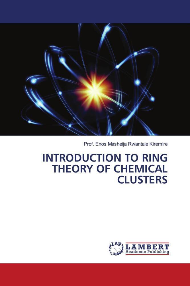 INTRODUCTION TO RING THEORY OF CHEMICAL CLUSTERS