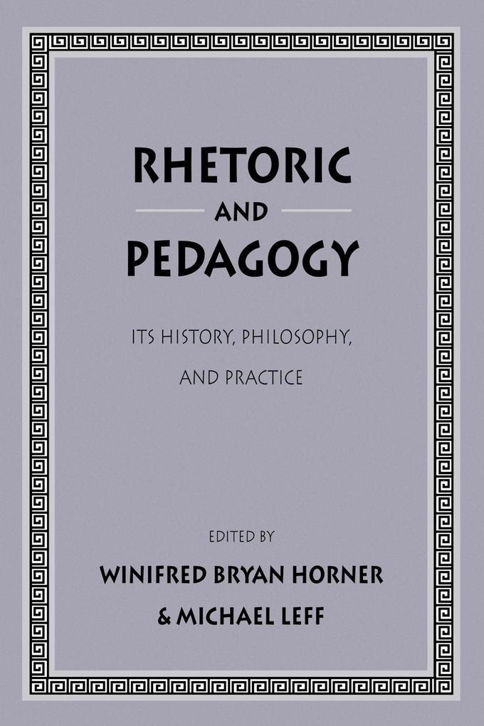 Rhetoric and Pedagogy
