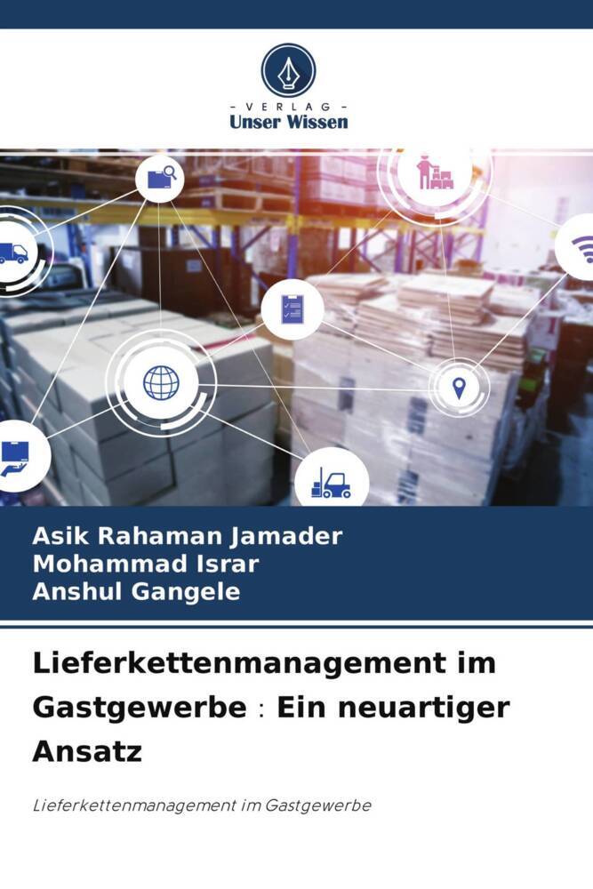 Lieferkettenmanagement im GastgewerbeEin neuartiger Ansatz
