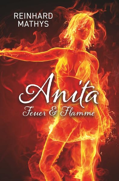 Anita Feuer & Flamme