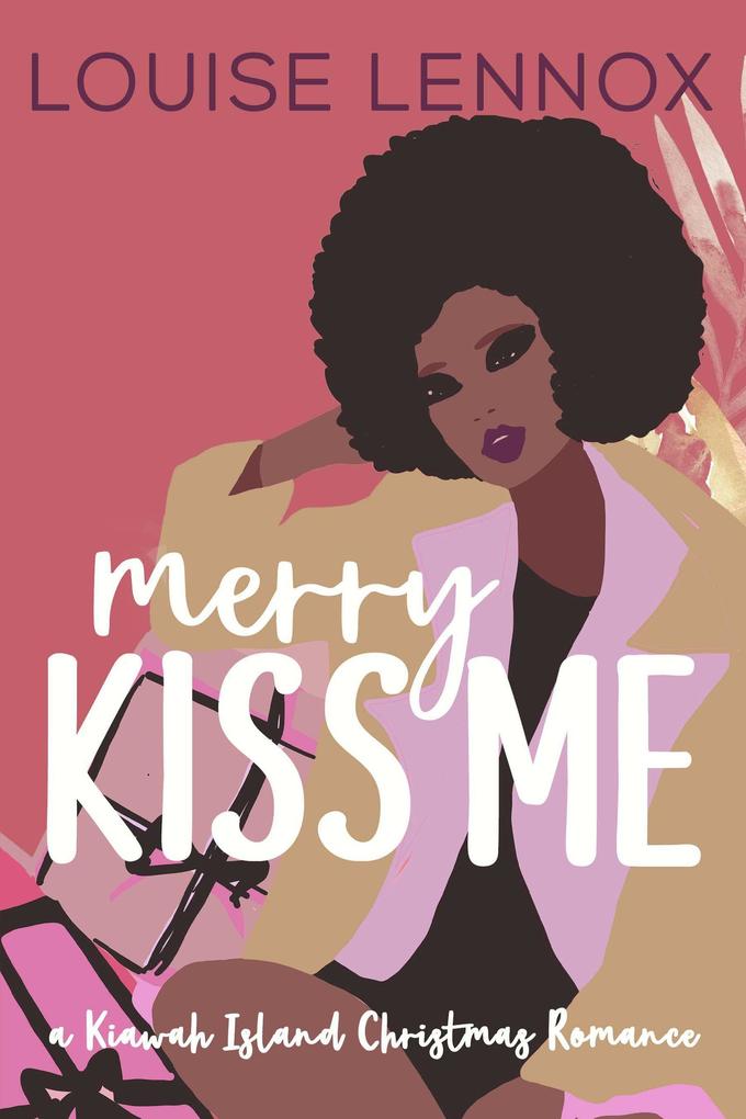 Merry Kiss Me (Kiawah Kisses #1)