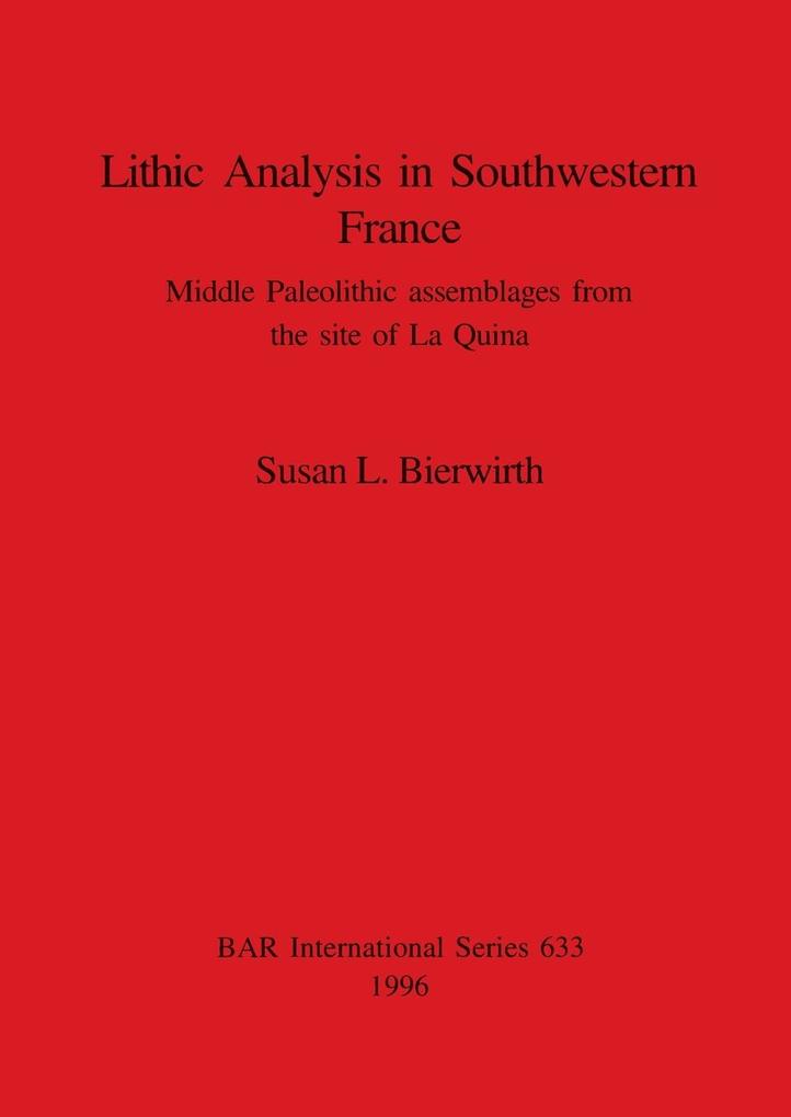 Lithic Analysis in Southwestern France