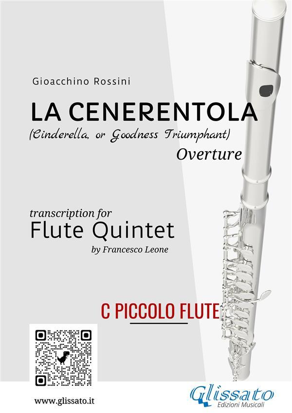 La Cenerentola - Flute Quintet (C piccolo Flute)