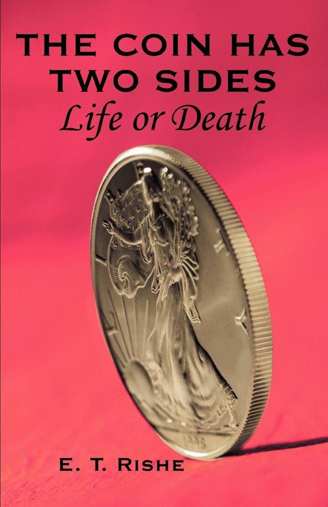 The Coin has Two Sides