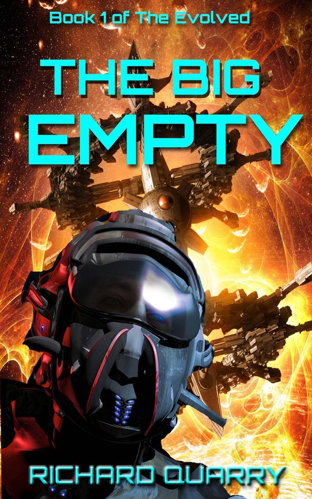 The Big Empty (The Evolved #1)