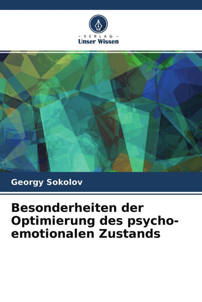 Besonderheiten der Optimierung des psycho-emotionalen Zustands