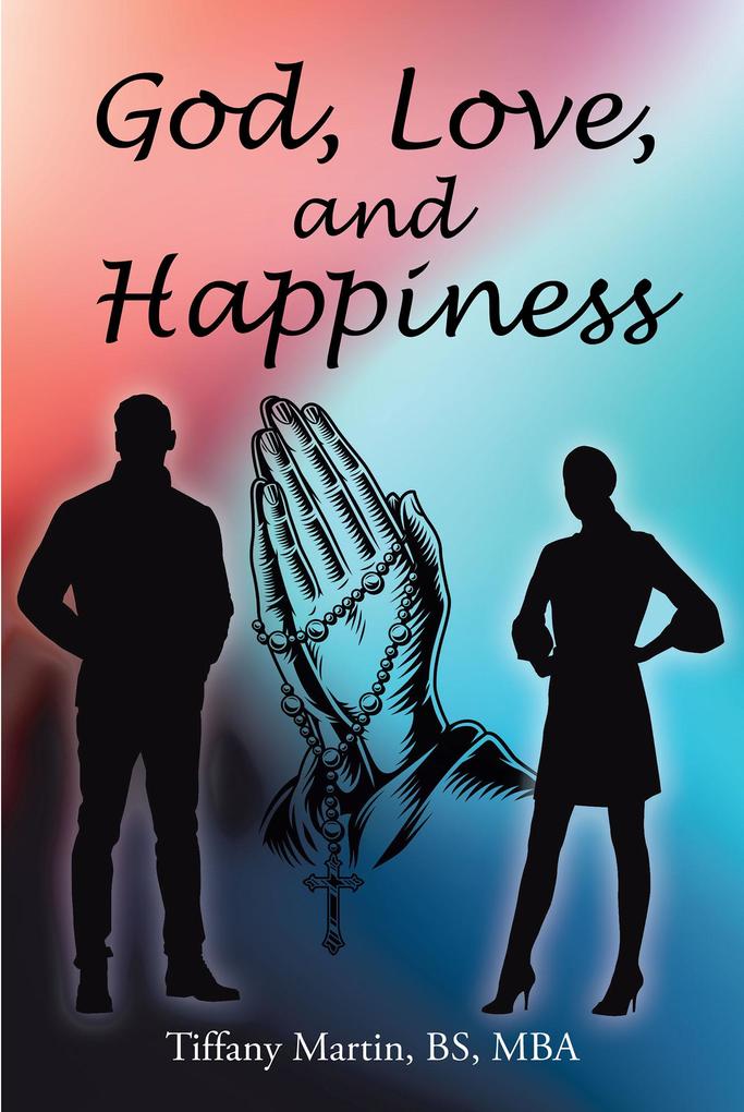 God Love and Happiness