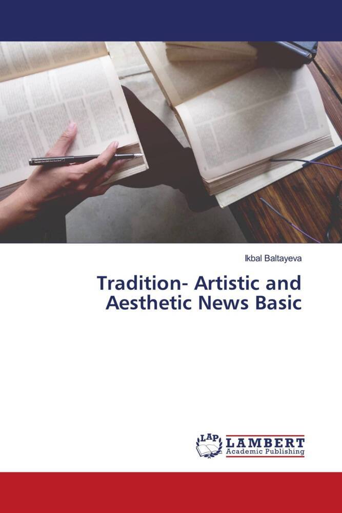 Tradition- Artistic and Aesthetic News Basic