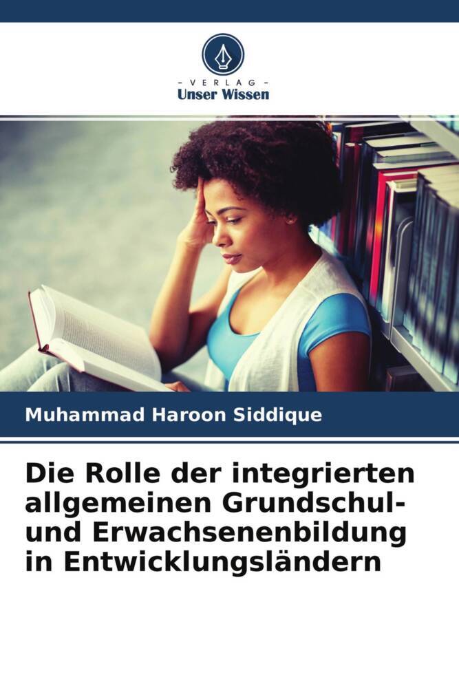 Die Rolle der integrierten allgemeinen Grundschul- und Erwachsenenbildung in Entwicklungsländern
