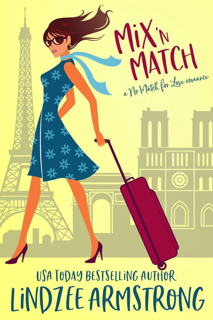 Mix 'N Match (No Match for Love #3)